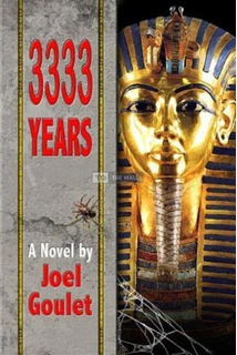 Novels Written by Author Joel Goulet - 7